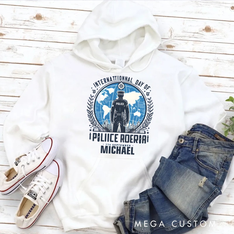 Personalized Hoodies for Policeman International Day of Police September Seven Hoodies Appreciation Gift for Police Officers