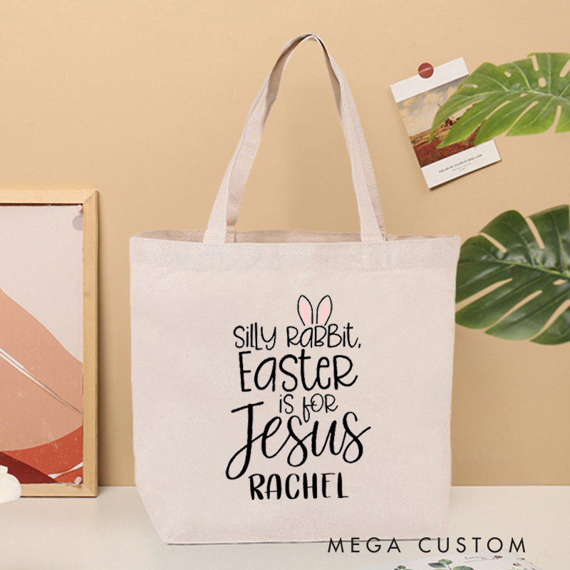 Personalized Silly Rabbit Easter Is for Jesus Canvas Tote Bag with Name Bunny Ears Christian Bag Faith Based Bag Easter Gift for Girls