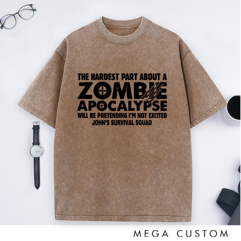 Personalized Zombie Apocalypse Washed T-Shirts Thrilled To Survive  Shirts Gift for Game Movie & TV Lovers