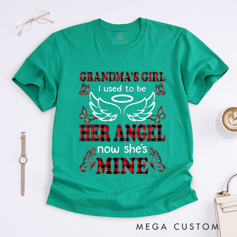 Personalized Remembrance T-Shirt Grandma's Girl I Used To Be Her Angel Now She's Mine Custom Memorial Tee for Loved One
