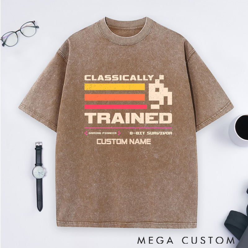 Personalized Classically Trained Washed T-Shirts 8-Bit Gaming Legends Shirts Gift Geek Nerd 