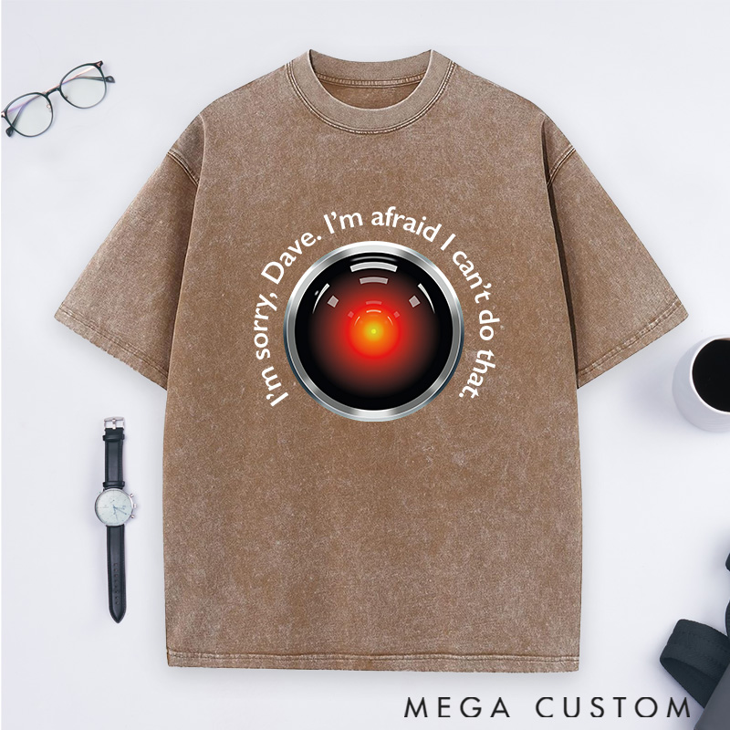  Personalized HAL's Warning Washed T-Shirts Sci-Fi Lover Shirts Gift Geek Nerd
