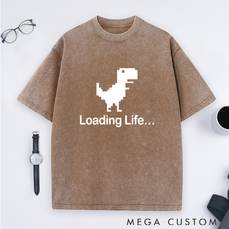 Personalized Loading Lif Washed T-Shirts Programmer Computer Technology Lovers Shirts Gift Geek Nerd 