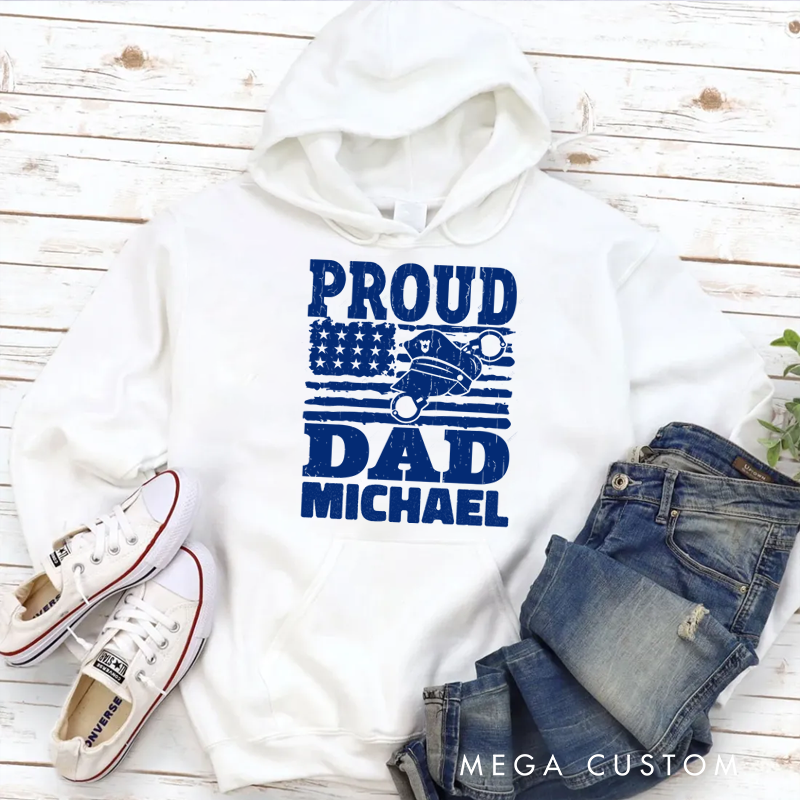 Personalized Hoodies for Policeman Proud Dad Hoodies Appreciation Gift for Police Officers