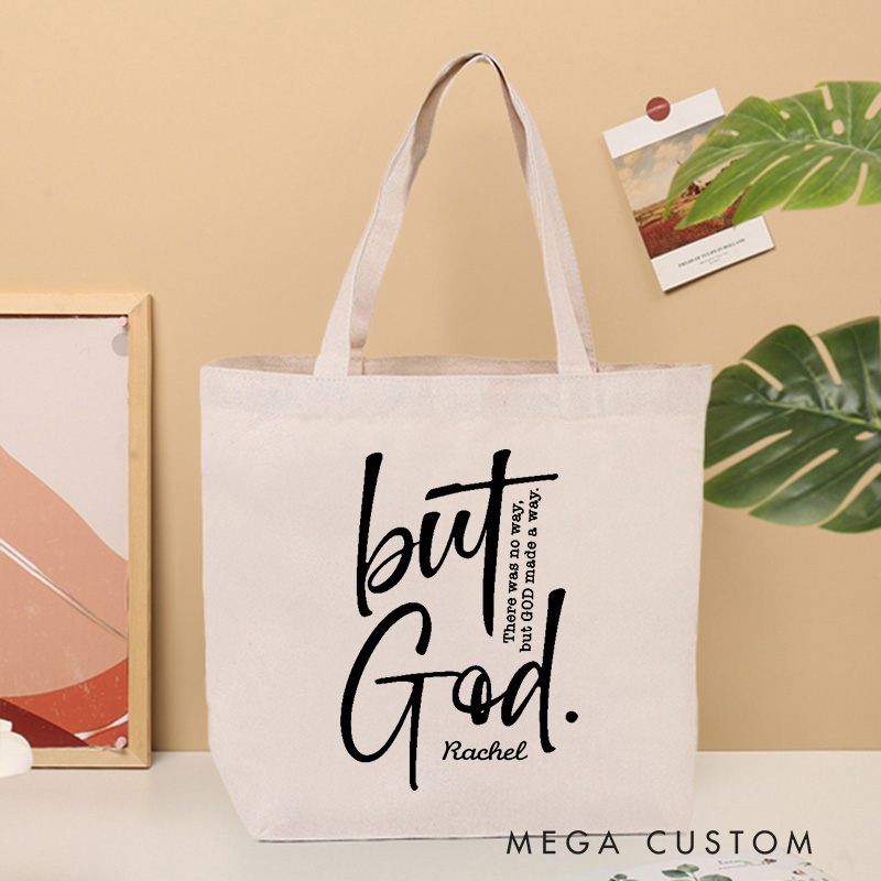 Personalized But God Canvas Tote Bag with Custom Name Inspirational Tote Bag Birthday Gift Religious Gift for Christians