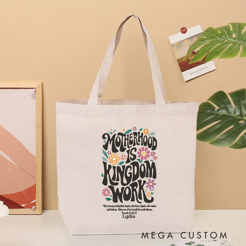 Personalized Motherhood Is Kingdom Work Bible Verse Canvas Tote Bag with Custom Name Christian Tote Bag Mother's Day Gift Birthday Gift for Women
