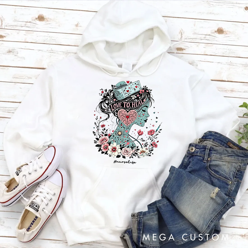 Personalized Hoodies for Nurse Love to Heal Hoodies Appreciation Gift for Nurse