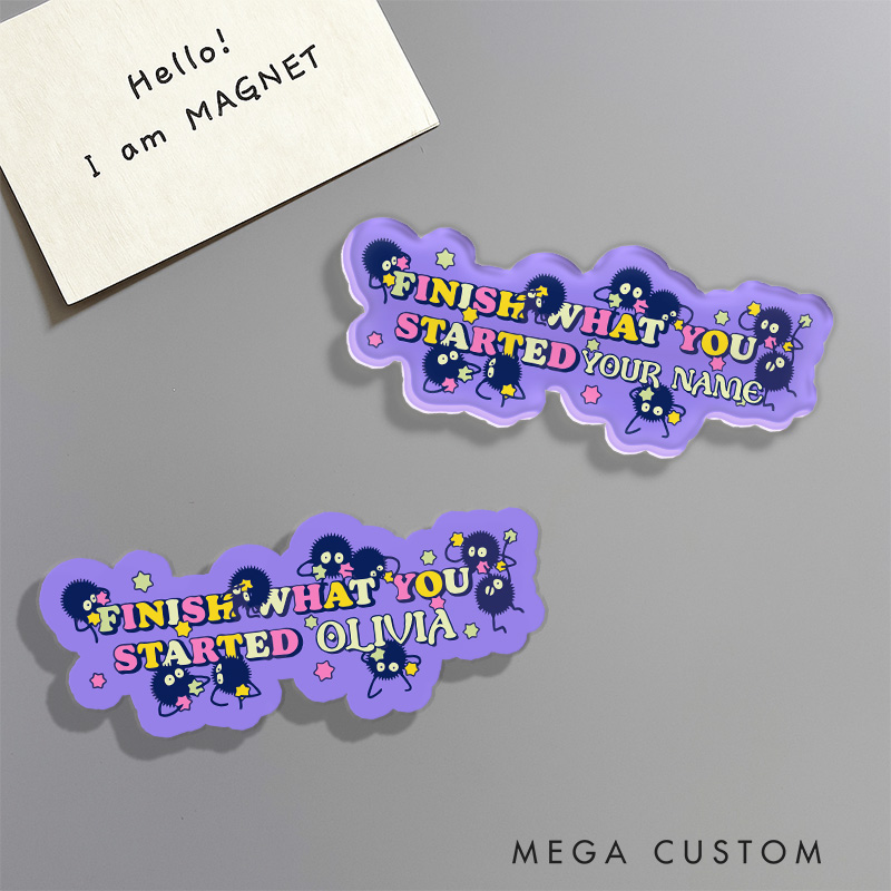 Personalized Anime Fridge Magnets Finish What You Started Japanese Kawaii Magnets for Anime Lovers Studio Inspired Fridge Decal