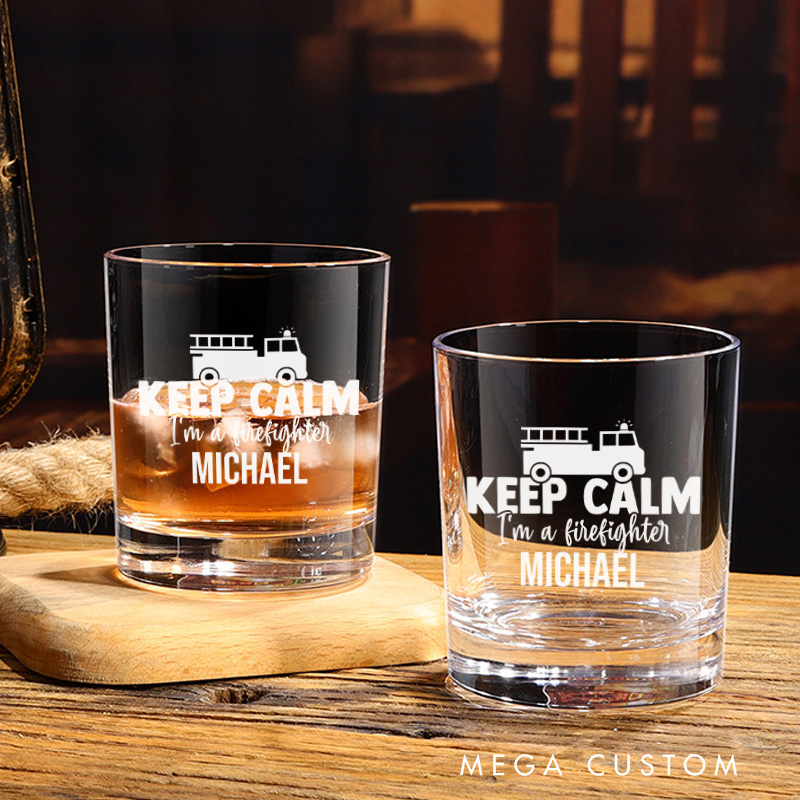 Personalized Firefighter Whiskey Glass Custom Keep Calm I'm a Firefighter Design Whiskey Glass Engraved Glasses Gift Firefighter Retirement Gift