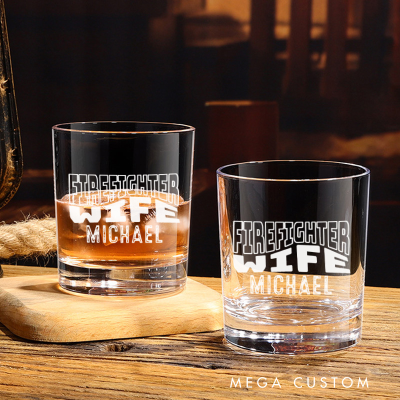 Personalized Firefighter Whiskey Glass Custom Firefighter Wife Design Whiskey Glass Engraved Glasses Gift Firefighter Retirement Gift