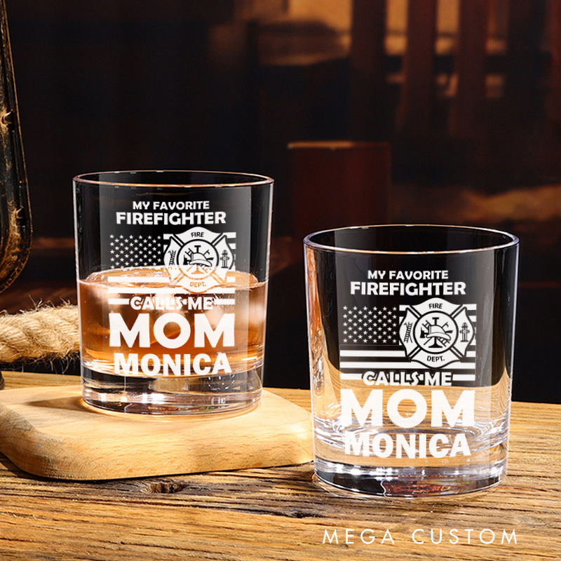 Personalized Firefighter Whiskey Glass Custom My Favorite Firefighter Calls Me Mom Design Whiskey Glass Engraved Glasses Gift Firefighter Retirement Gift