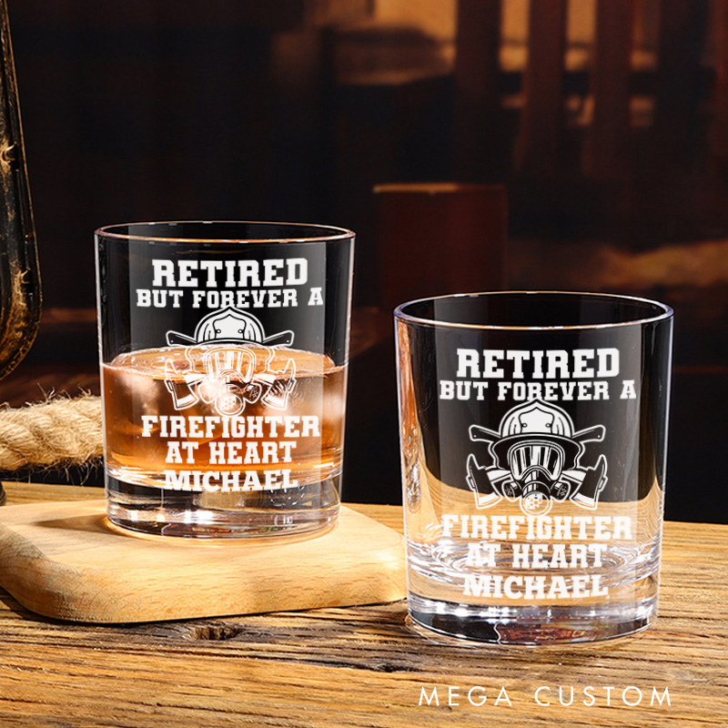 Personalized Firefighter Whiskey Glass Custom Forever a Firefighter at Heart Design Whiskey Glass Engraved Glasses Gift Firefighter Retirement Gift