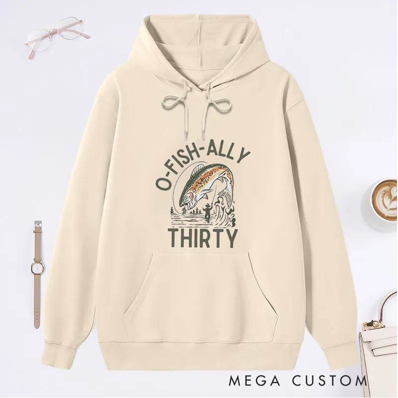 Personalized O-Fish-Ally Birthday Classic Hoodie Fun Fishing-Themed Birthday Gift for Fishing Enthusiasts