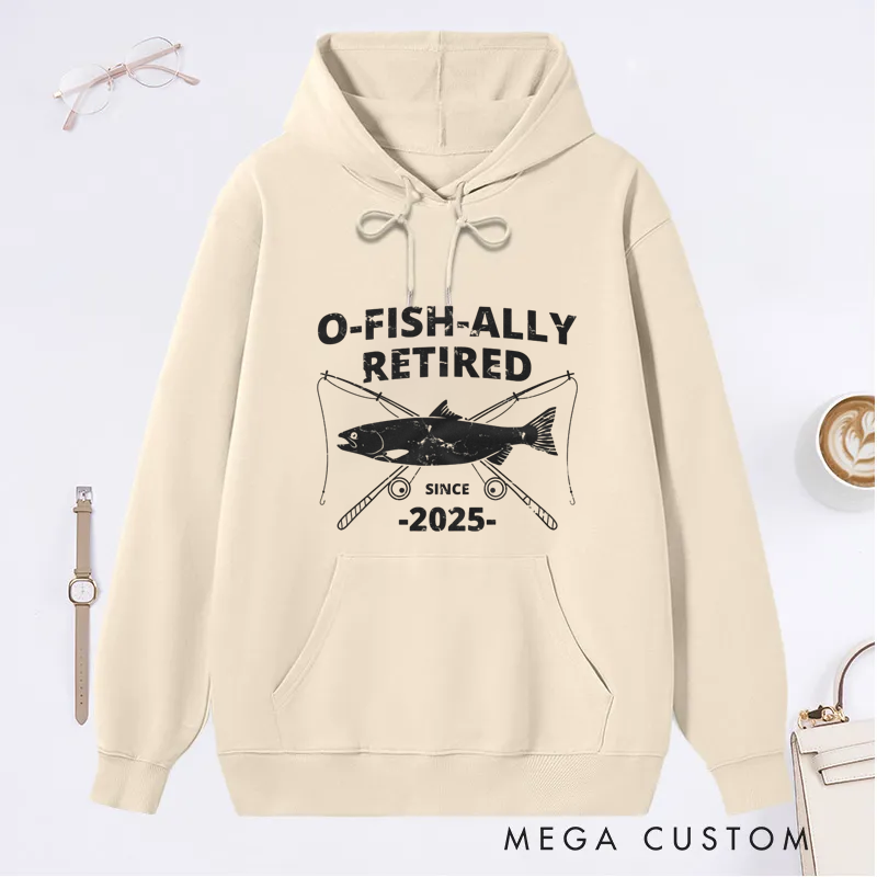 Personalized O-Fish-Ally Retired Classic Hoodie Fun Retirement Gift for Fishing Lovers