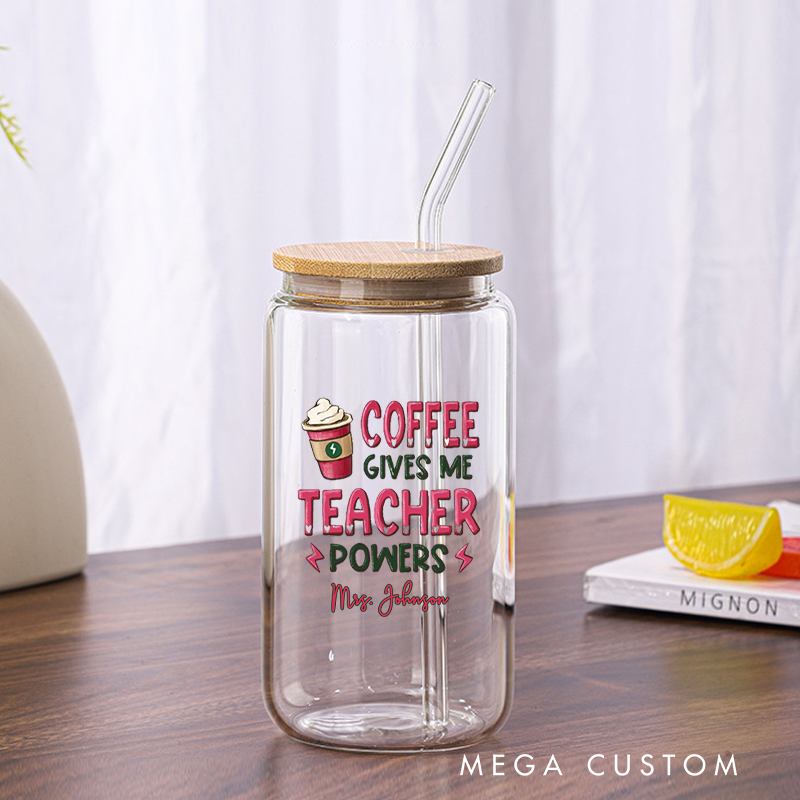 Personalized Teacher Tumbler with Lid and Straw for Teachers Coffee Gives Me Teacher Powers Custom Glass Coffee Cup Teacher Appreciation Gift