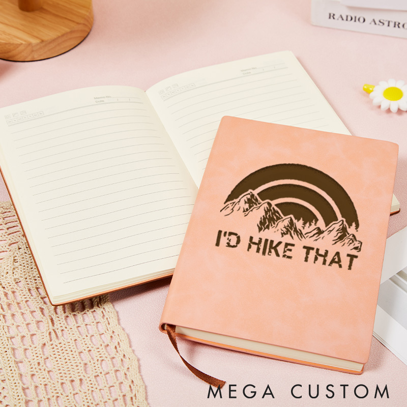 Personalized I'd Hike That Leather Notebook Trail Enthusiast Journal Gift for Traveling Hiking Lovers 