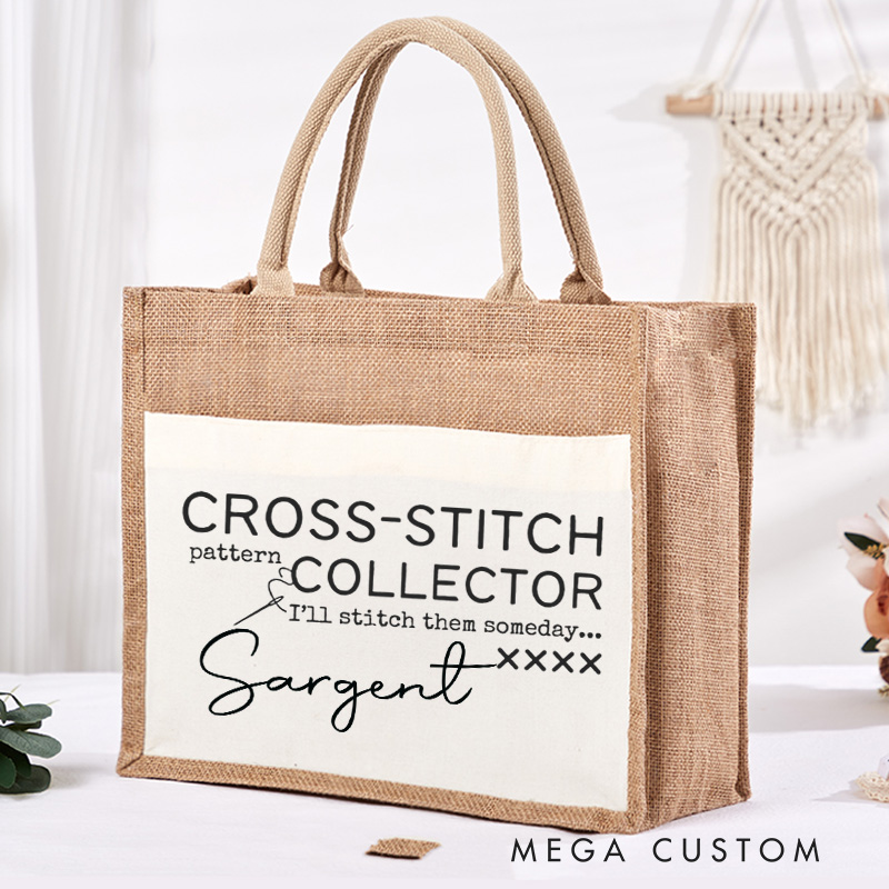 Personalized Cross Stitch Pattern Collector Tote Bag Sewing Lovers Bag I'll Stitch Them Someday Burlap Bag Sewing Gift Quilter Gift