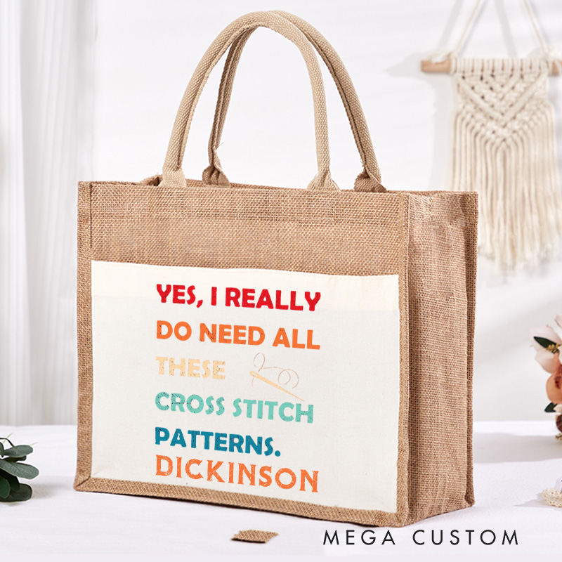 Personalized Yes I Really Do Need All These Cross Stitch Patterns Tote Bag Cross Stitcher Bag Cross Stitch Lover Gift Sewing Lover Gift Sewing Gift