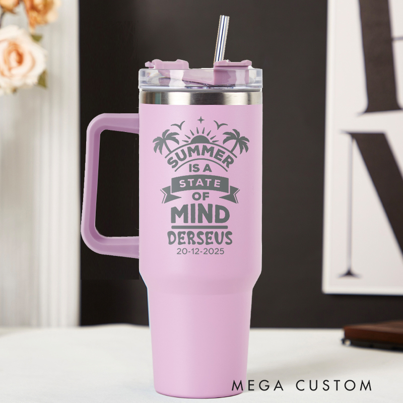 Personalized Summer is a State of Mind Tumbler Travel Lover Tumbler Laser Engraved Tumbler Engraved Tumbler with Name and Location Gift for Vacatio