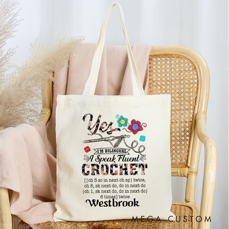 Personalized I Speak Fluent Crochet Tote Bag Canvas Yarning Bag with Name Yarn Lover Gift Knitting Lover Gift Crocheting Lover Gift