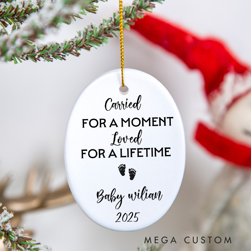 Personalized Baby Loss Ornament Miscarriage Acrylic Ornament Carried for A Moment Loved for A Lifetime Infant Loss Sympathy Gift Memorial Ornament