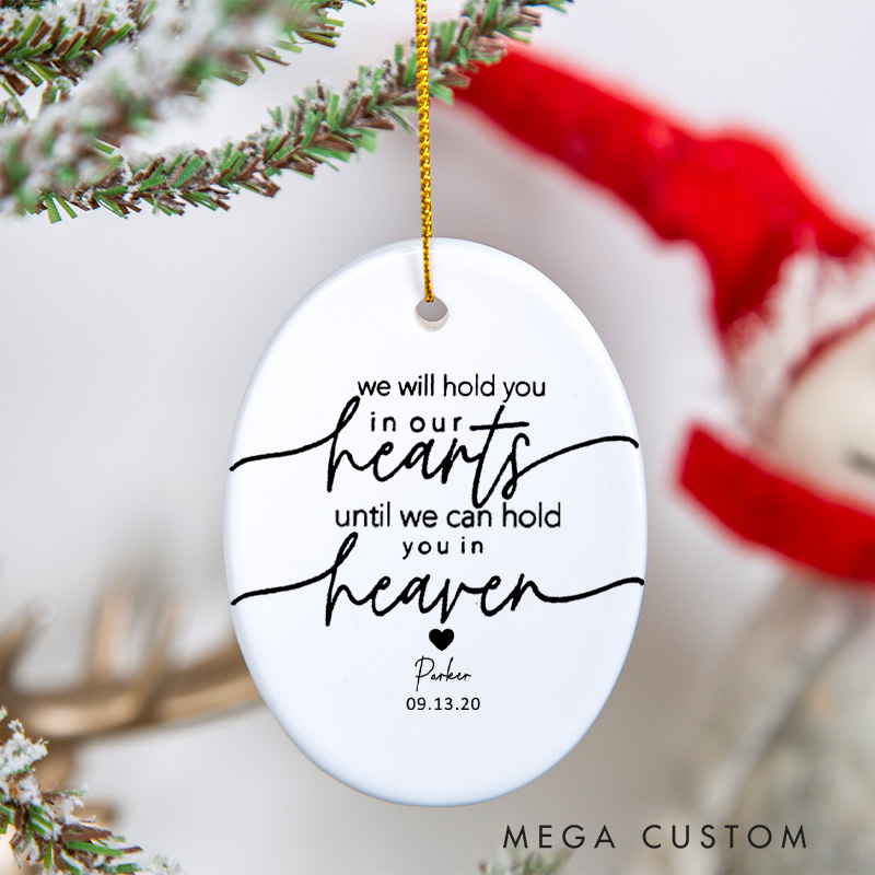 Personalized Baby Loss Ornament Angel Baby Memorial Gift Miscarriage Gifts for Mothers Loss of Baby Sympathy Gift We Will Hold You in Our Hearts