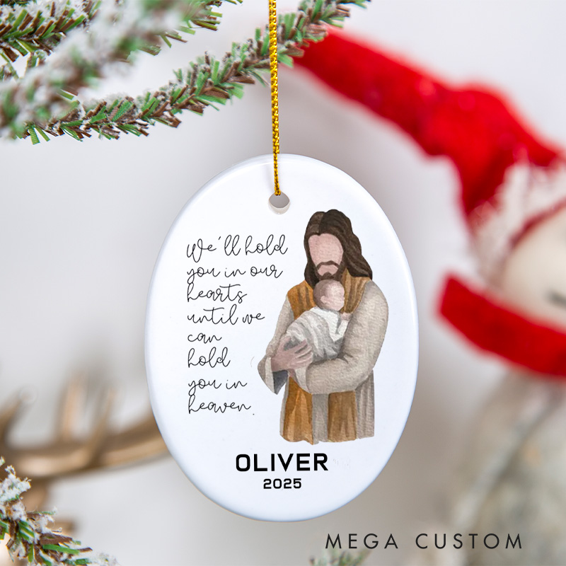 Personalized Miscarriage Ornament Baby of Jesus Infant Loss Ornament Pregnancy Loss Ornament Stillborn Gift Baby Memorial Christmas Ornament 