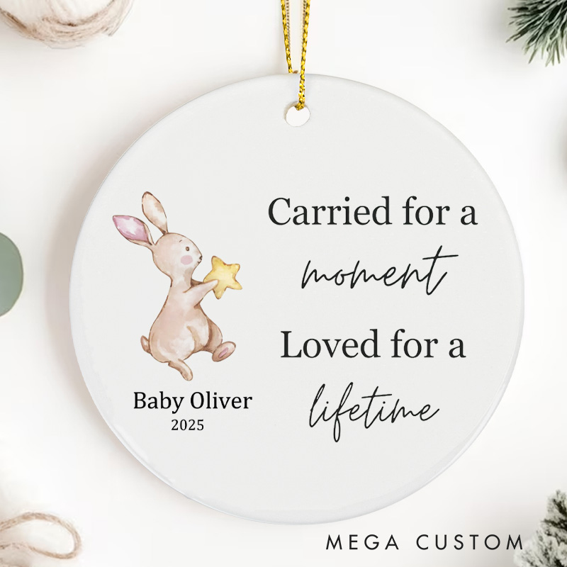 Personalized Miscarriage Ornaments for Loss of Baby Carried for a Moment Loved for a Lifetime Memorial Keepsake Baby Sympathy Gifts