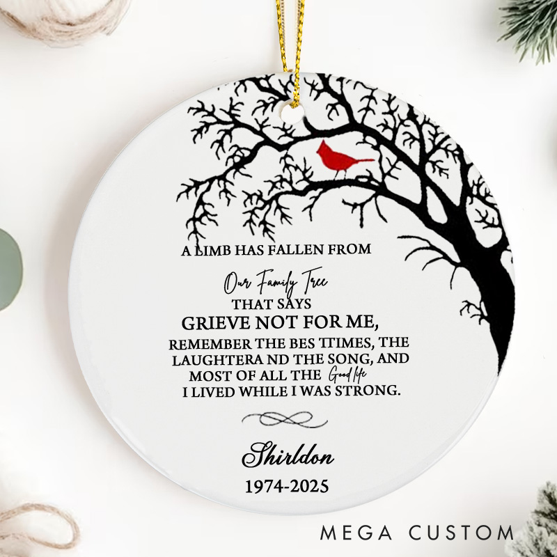 Personalized Memorial Christmas Ornaments Loss of Loved One Sympathy Gifts A Limb Has Fallen Remembrance Bereavement Gift