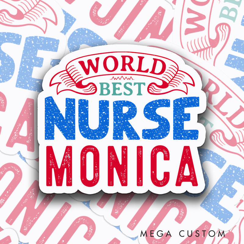 Personalized Nurse Stickers World's Best Nurse Personalized Sticker Funny Nurse Sticker Vinyl Die Cut Sticker