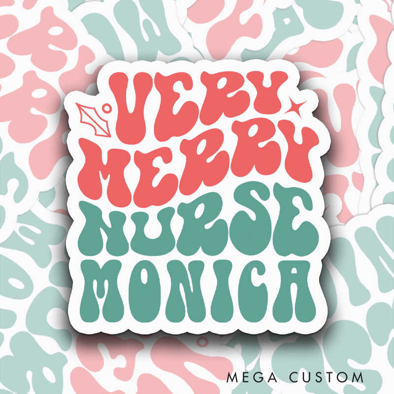 Personalized Nurse Stickers Very Merry Nurse Personalized Sticke Funny Nurse Sticker Vinyl Die Cut Sticker