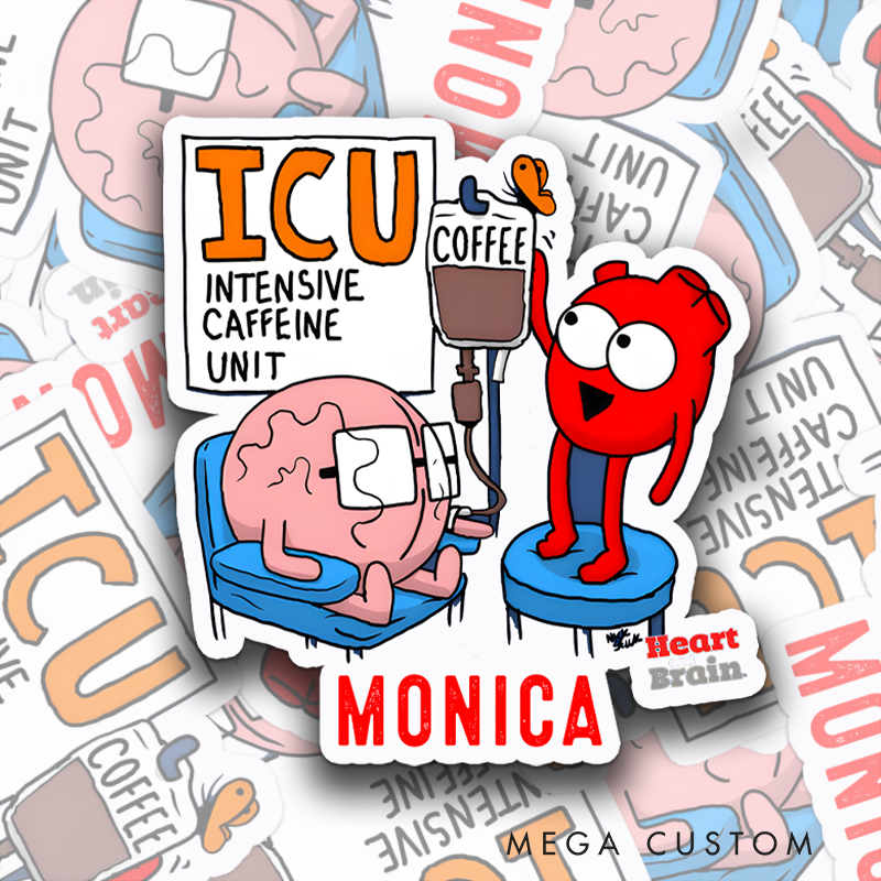 Personalized Nurse Stickers ICU Intensive Caffeine Unit Personalized Sticker Funny Nurse Sticker Vinyl Die Cut Sticker
