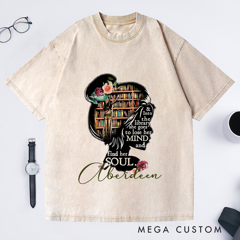Personalized and Into the Library She Goes to Lose Her Mind and Find Her Soul NO Books Washed T-Shirt Read Banned Books Librarian Gift Shirt