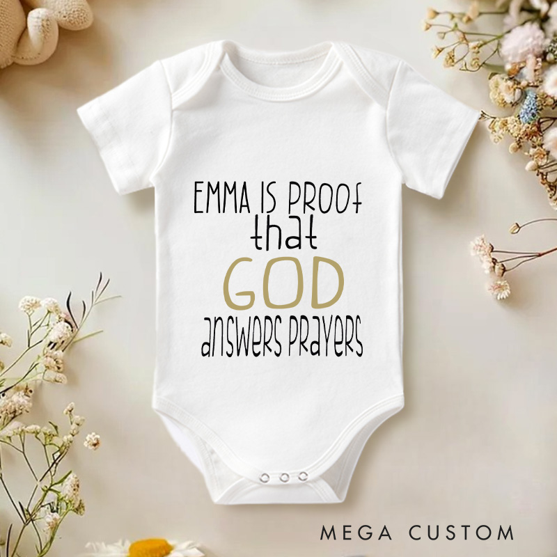 Personalized  Proof that God Answers Prayers Baby Onesie Baby Gift