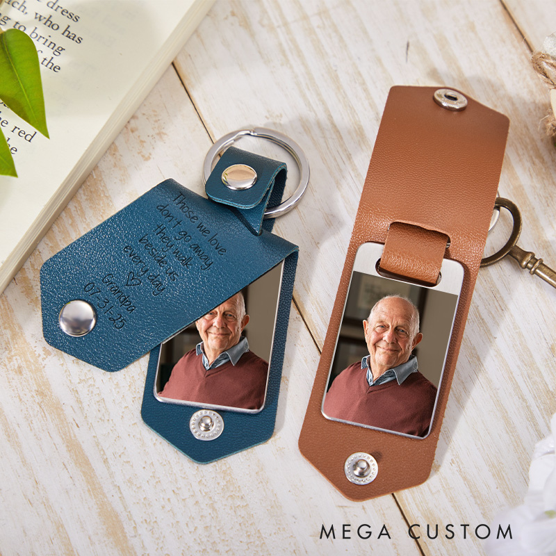 Personalized Photo Memorial Keychain Remembering A Loved One Those We Love Don't Go Away Custom Picture Keychain Sympathy Gift