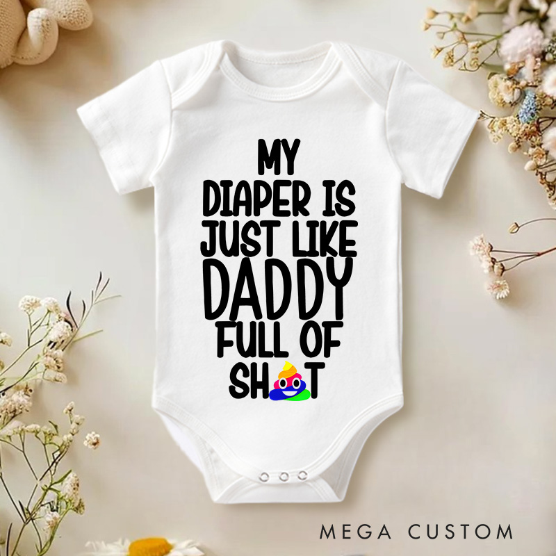 Personalized My Diaper Is Just Like Family Member Full Of Shit Baby Onesie Baby Gift