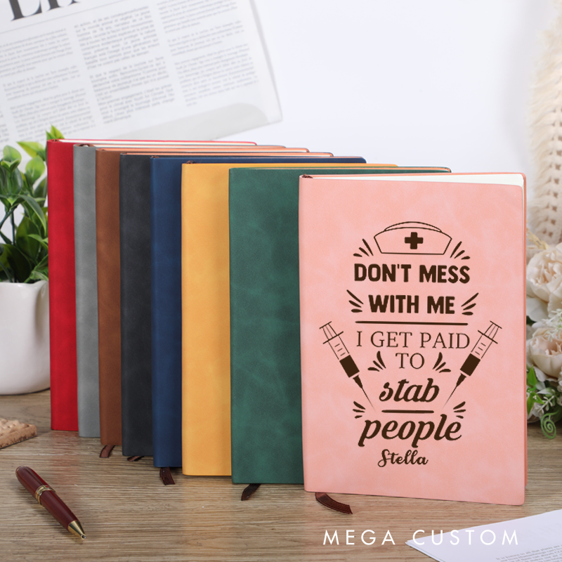 Personalized Leather Notebook for Nurse Don't Mess with Me Leather Journal Nurse Appreciation Gift
