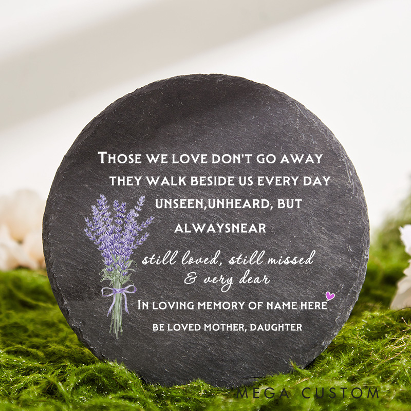 Personalized Memorial Garden Stone for Loss of a Loved One Those We Love Don't Go Away Memorial Bereavement in Memory of Condolence Gifts 