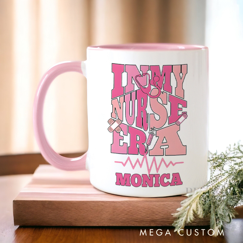 Personalized Nurse Mug In My Nurse Era Fashion Design Coffee Mug Gift