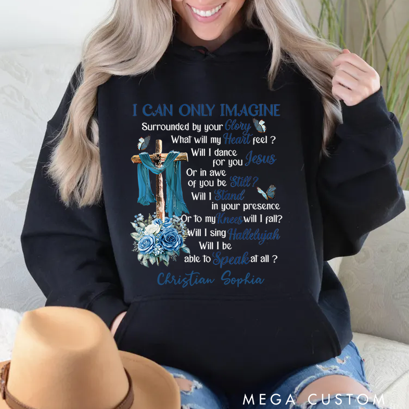 Personalized Classic Hoodies I Can Only Imagine Cross and Blue Floral Inspirational Faith Hoodie