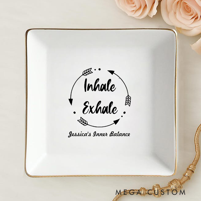 Personalized Ring Plate with "Breathe In and Out" Design Perfect for Home Decor, Jewelry Storage and Yoga Lover