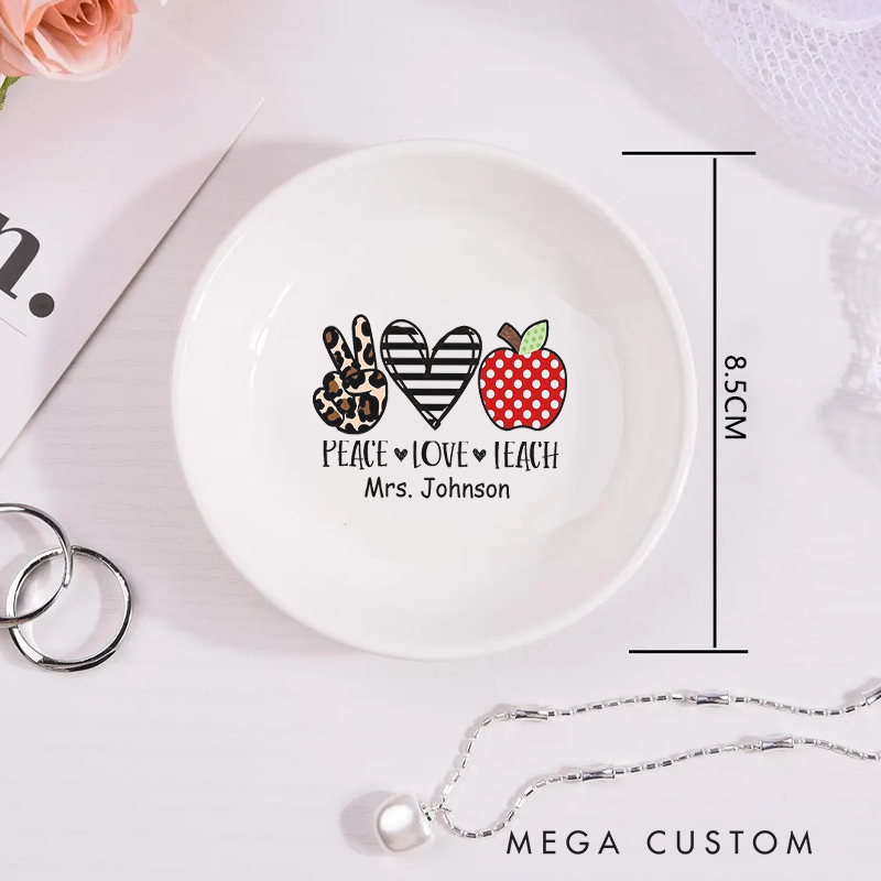 Personalized Jewelry Dish for Teacher Peace Love Teach Ceramic Ring Dish Teacher Appreciation Gift