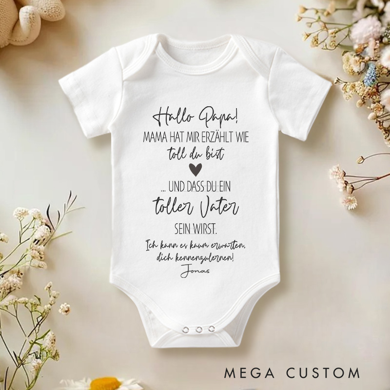 Personalized Hello Dad Mom Told Me How Great You Are Baby Onesie Father's Day Gift