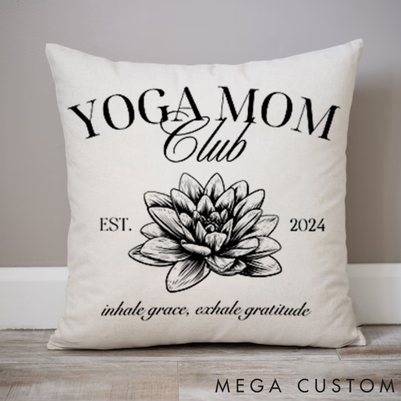 Personalized Yoga Mom Club Pillows Lotus Illustration Pillows Yoga Pillows Gift Idea for Yoga Lover