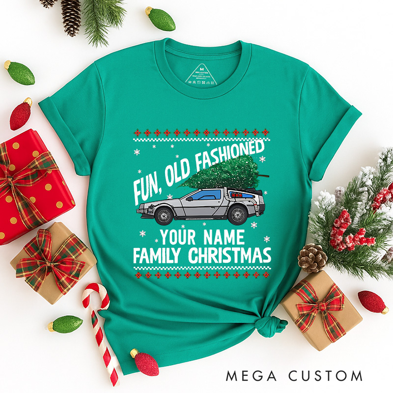 Personalized Future Backward Inspired Fun Old Fashioned Christmas Family Matching Classic T-Shirts Group Tshirts Movie Holiday Shirt