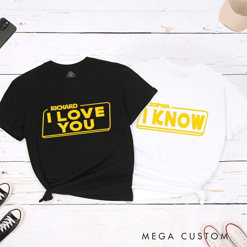Personalized I Love You I Know Couple Matching Classic T-Shirts Honeymoon Shirt for Movie Lovers Valentines Day Just Married Shirt