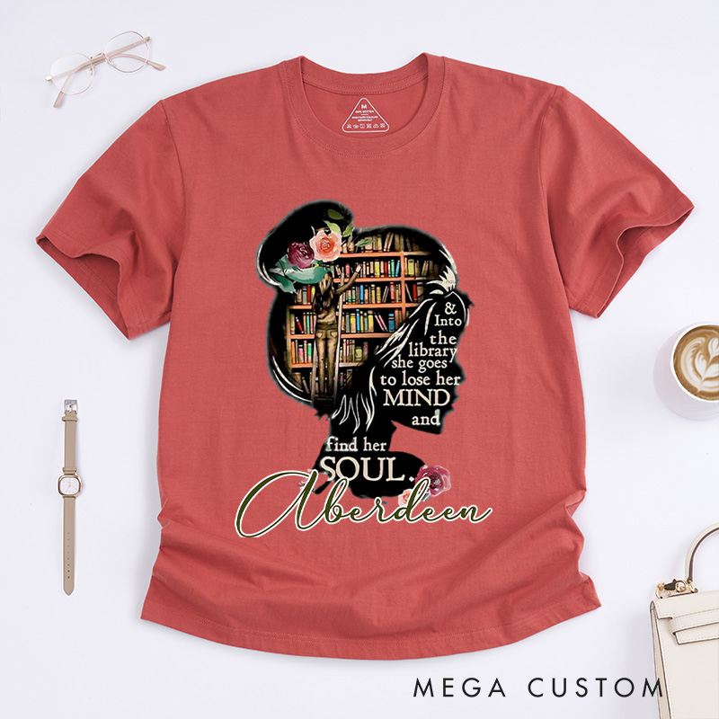 Personalized and into the Library She Goes to Lose Her Mind and Find Her Soul Classic T-Shirts Read Banned Books Librarian Gift Shirt