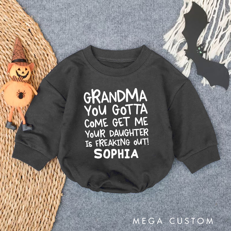 Personalized Grandma You Gotta Come Get Me Funny Quote Baby Bodysuit