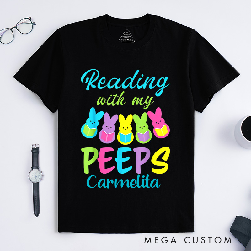 Personalized Reading With My Peeps Classic T-Shirts Funny Easter Shirts Book Shirt Funny Peeps Tee Reading Bunny Shirt Easter Gift