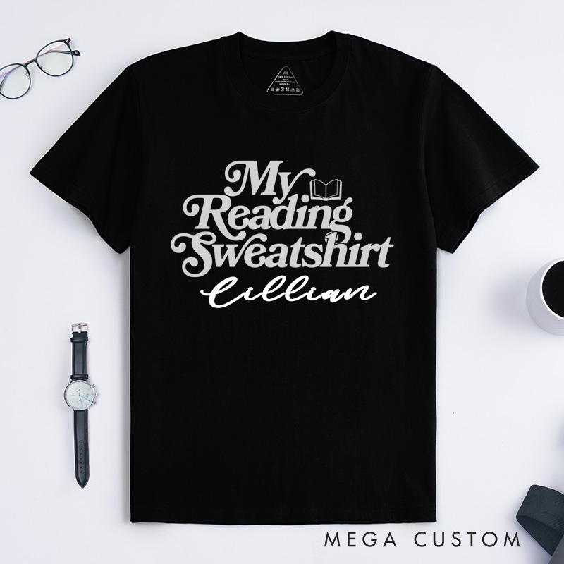 Personalized My Reading Sweatshirt Classic T-Shirts Reading Shirt Customized Name Shirt Book Tee Gift for Book Lover